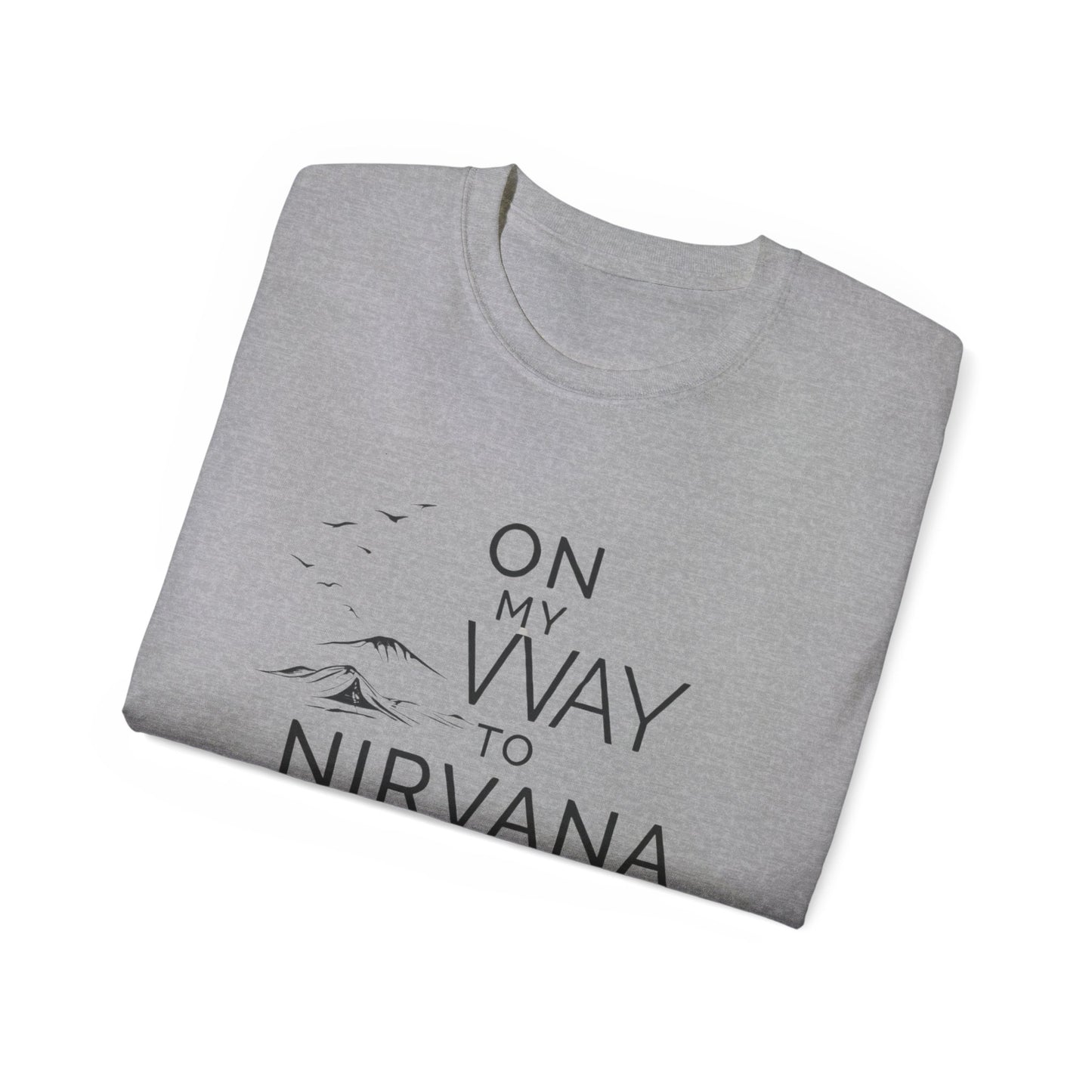 On My Way to Nirvana T-Shirt — Minimal Mountain Graphic Tee