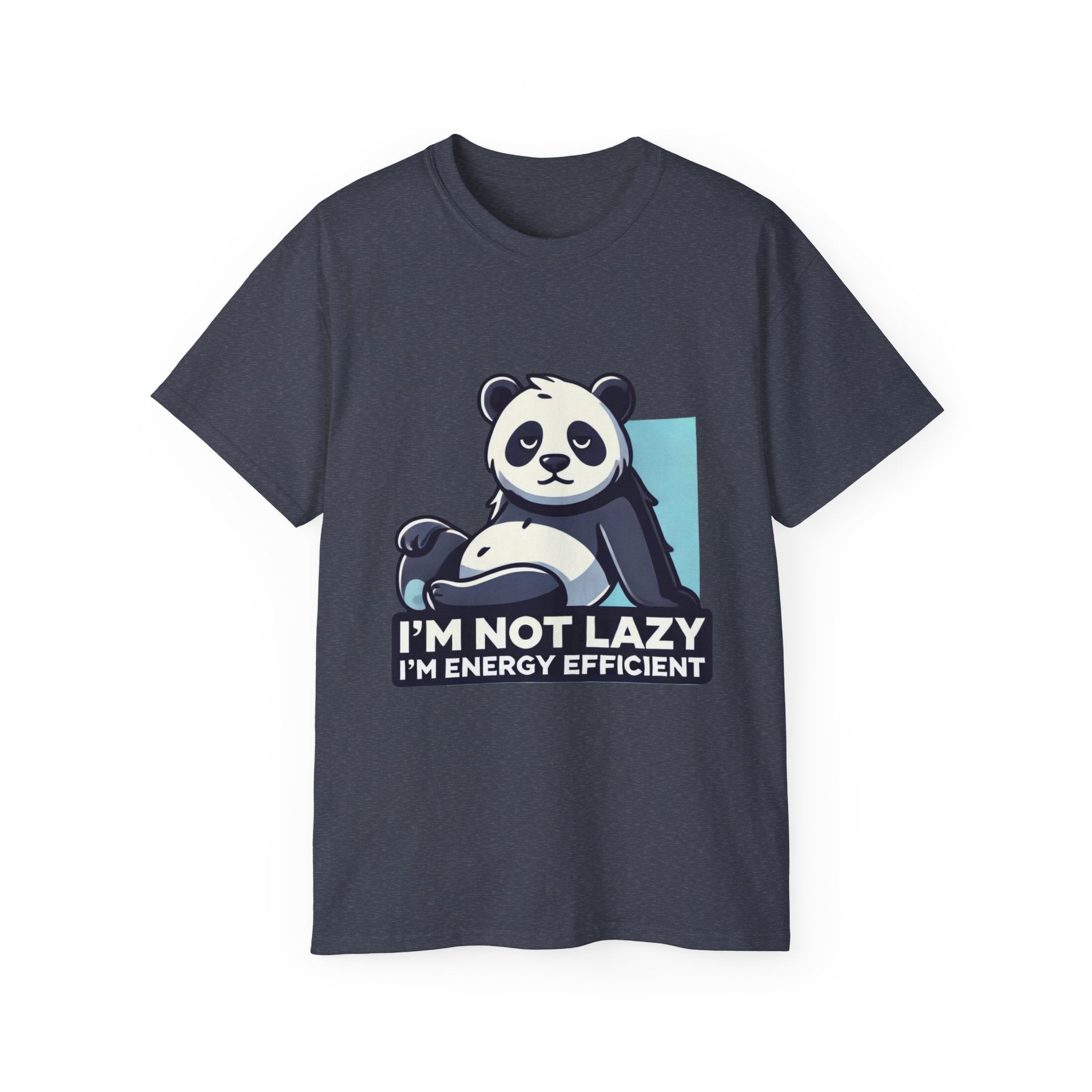 Energy Efficient Panda T-Shirt — "I'm Not Lazy, I'm Energy Efficient" Cute Graphic Tee