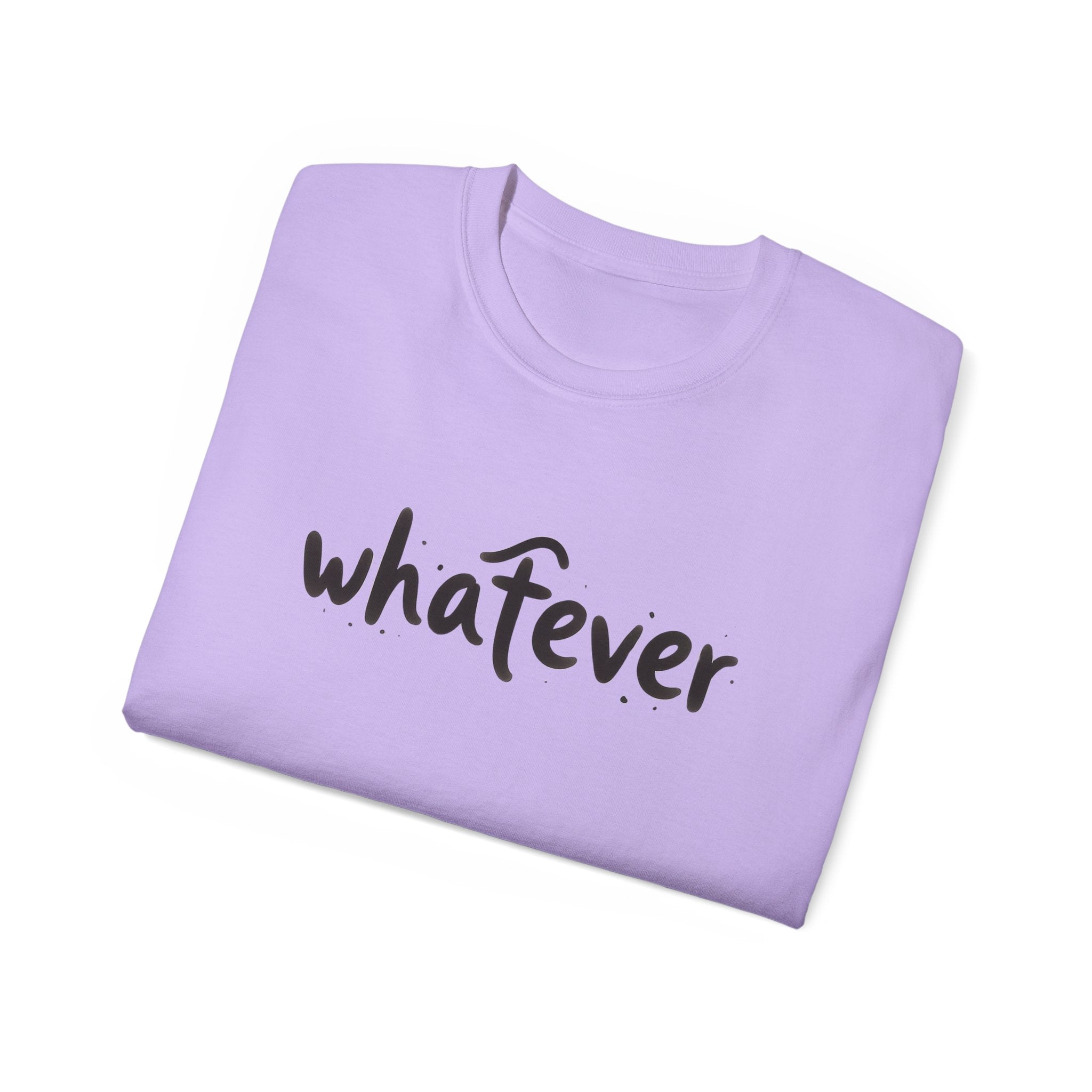 Whatever T-Shirt — Casual Graphic Tee with 'whatever' Script