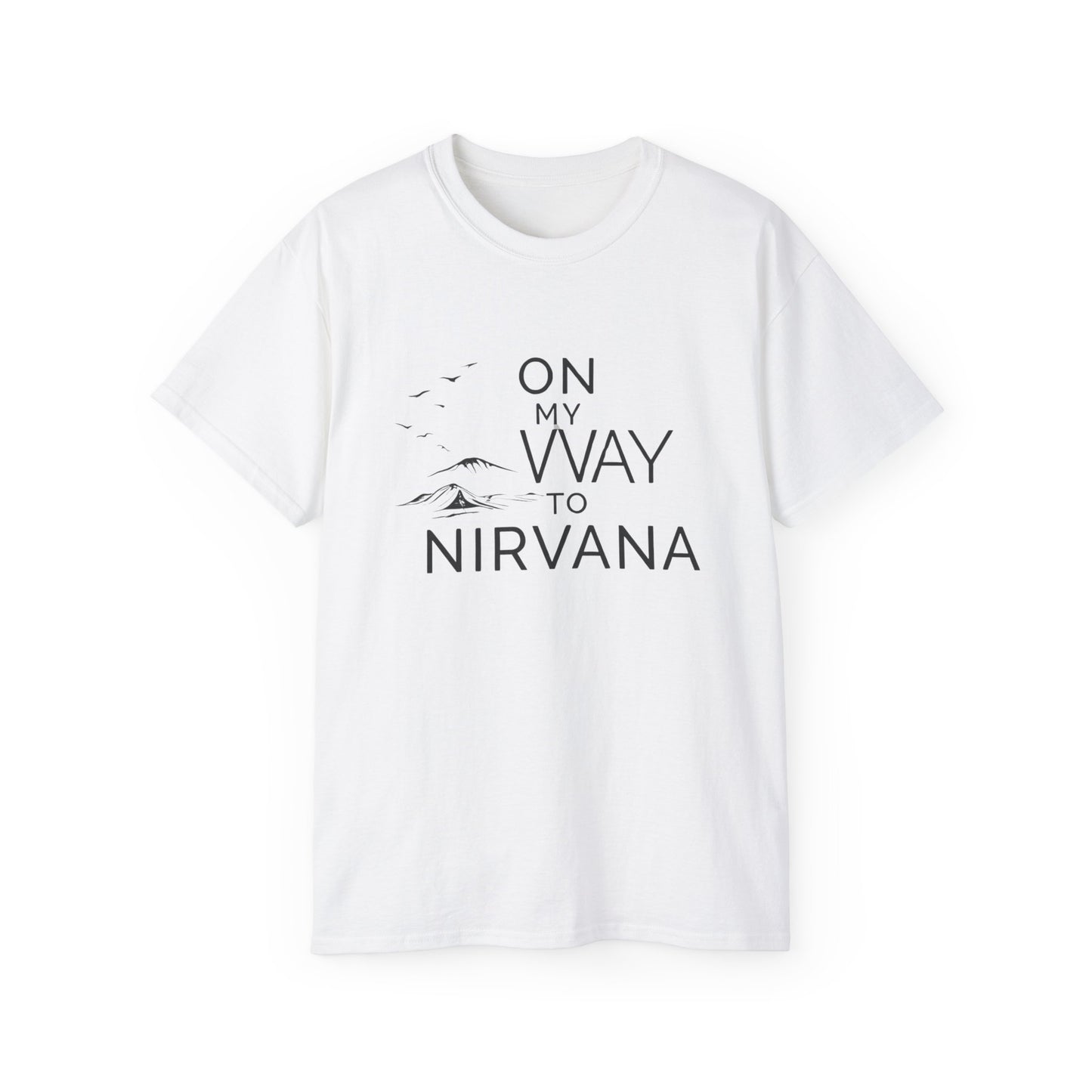 On My Way to Nirvana T-Shirt — Minimal Mountain Graphic Tee