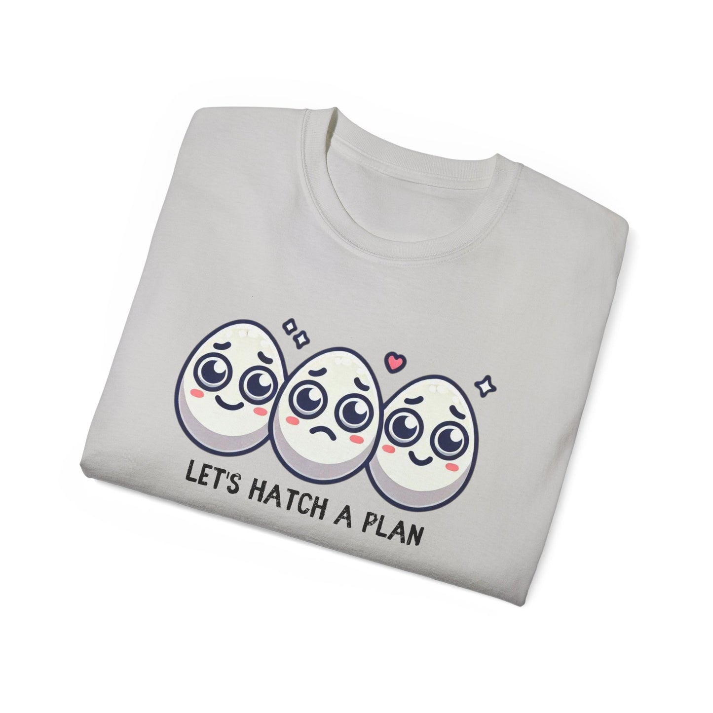 Let's Hatch a Plan Tee — Cute Egg Trio Graphic T-Shirt