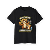 T-Shirt — “Fun Today, Fit Tomorrow” Sloth Workout Graphic Tee