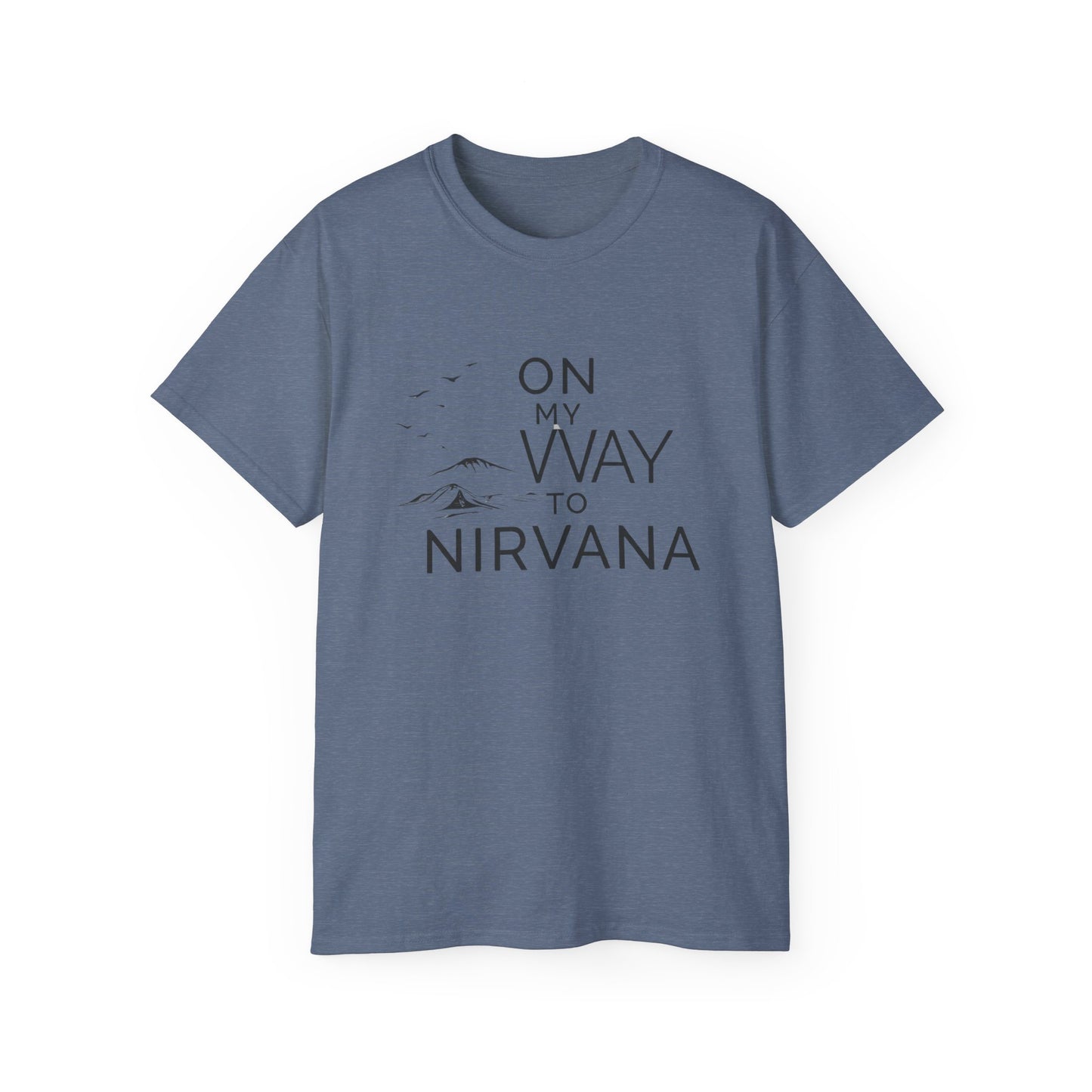 On My Way to Nirvana T-Shirt — Minimal Mountain Graphic Tee