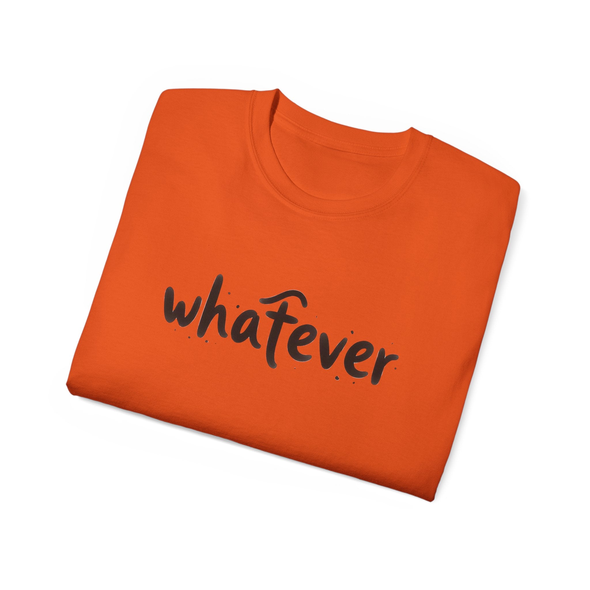 Whatever T-Shirt — Casual Graphic Tee with 'whatever' Script