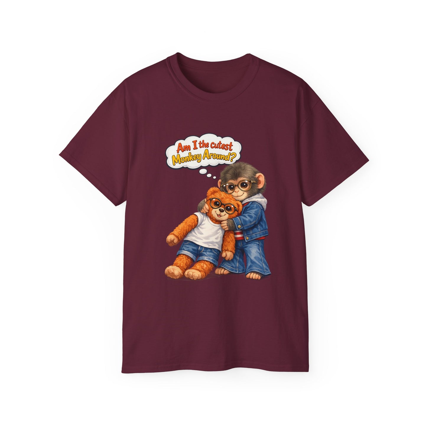T-Shirt — 'Am I the Cutest Monkey Around?' Cute Monkey & Teddy Graphic Tee