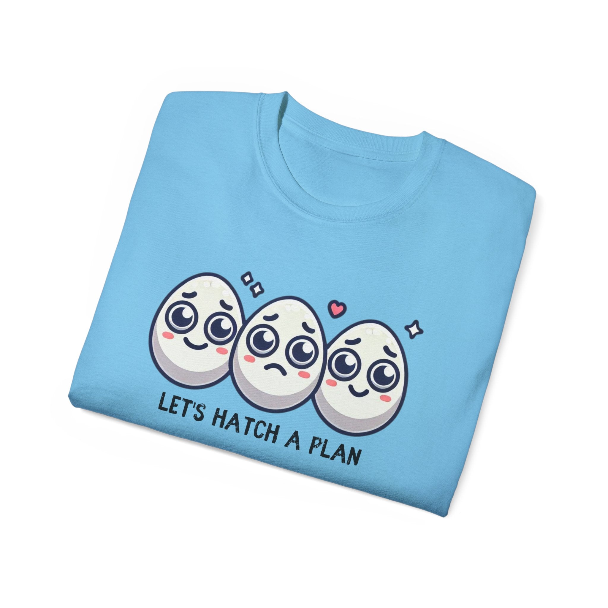 Let's Hatch a Plan Tee — Cute Egg Trio Graphic T-Shirt
