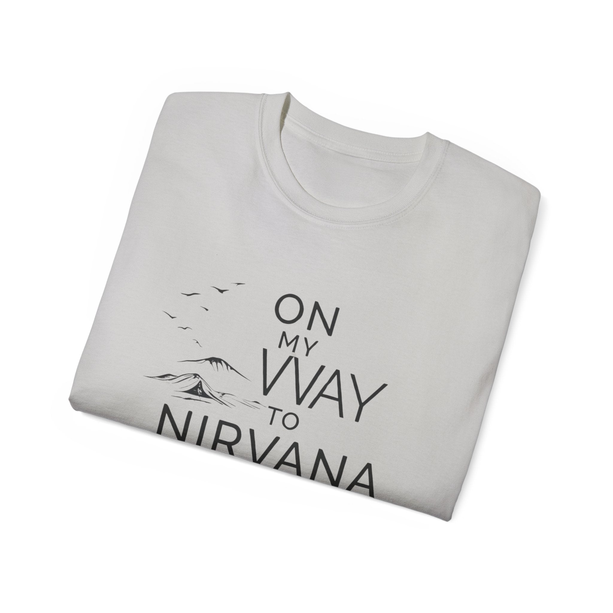On My Way to Nirvana T-Shirt — Minimal Mountain Graphic Tee