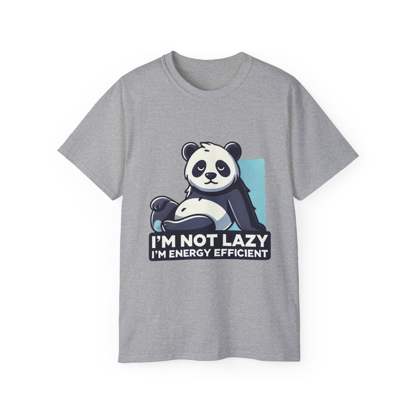 Energy Efficient Panda T-Shirt — "I'm Not Lazy, I'm Energy Efficient" Cute Graphic Tee