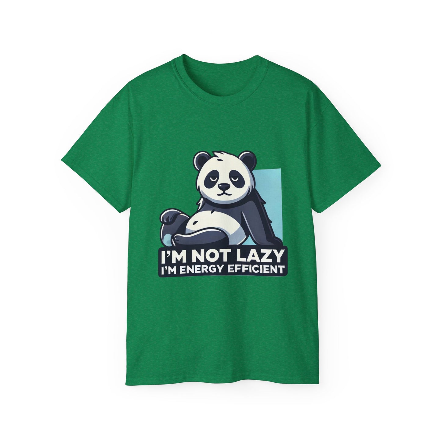 Energy Efficient Panda T-Shirt — "I'm Not Lazy, I'm Energy Efficient" Cute Graphic Tee