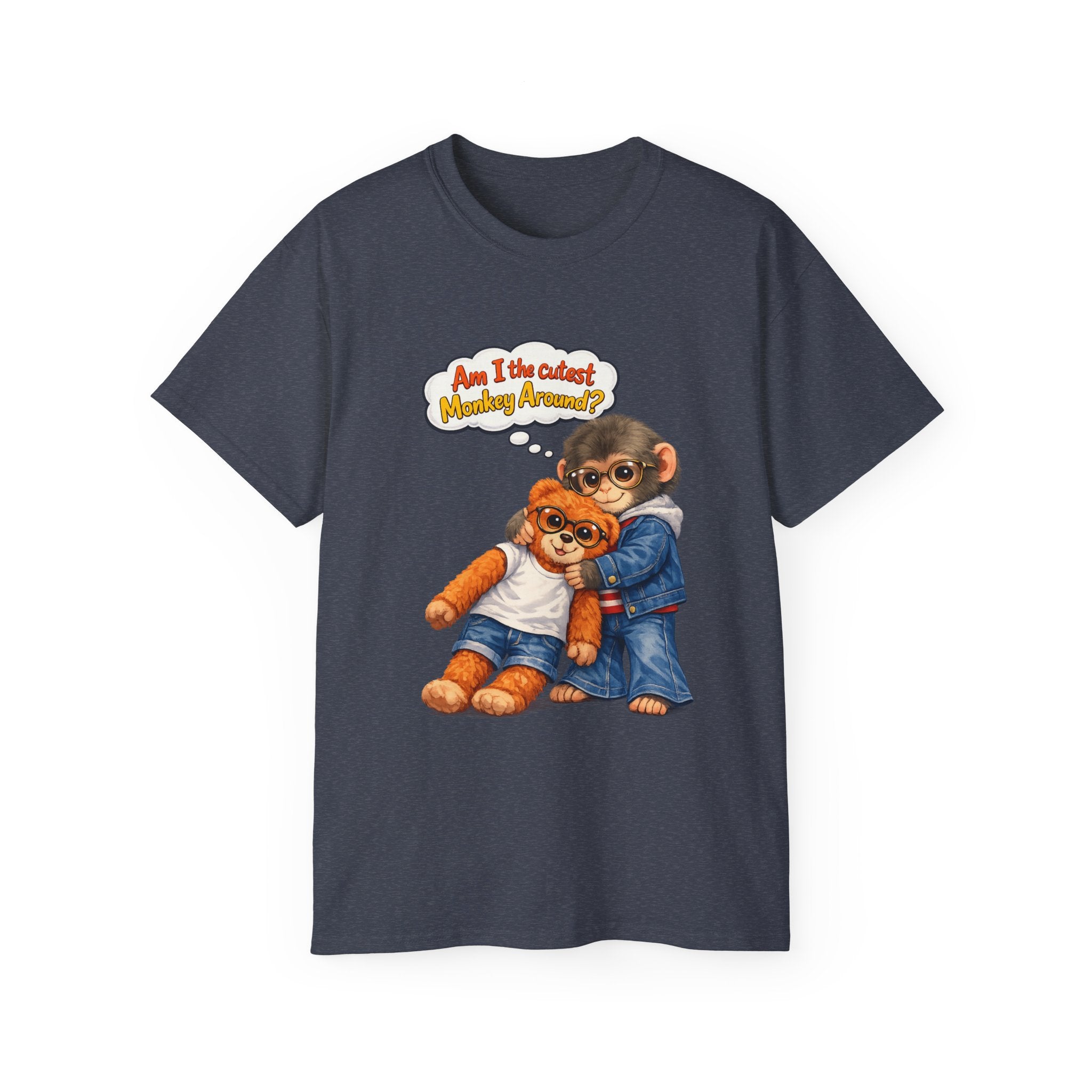 T-Shirt — 'Am I the Cutest Monkey Around?' Cute Monkey & Teddy Graphic Tee