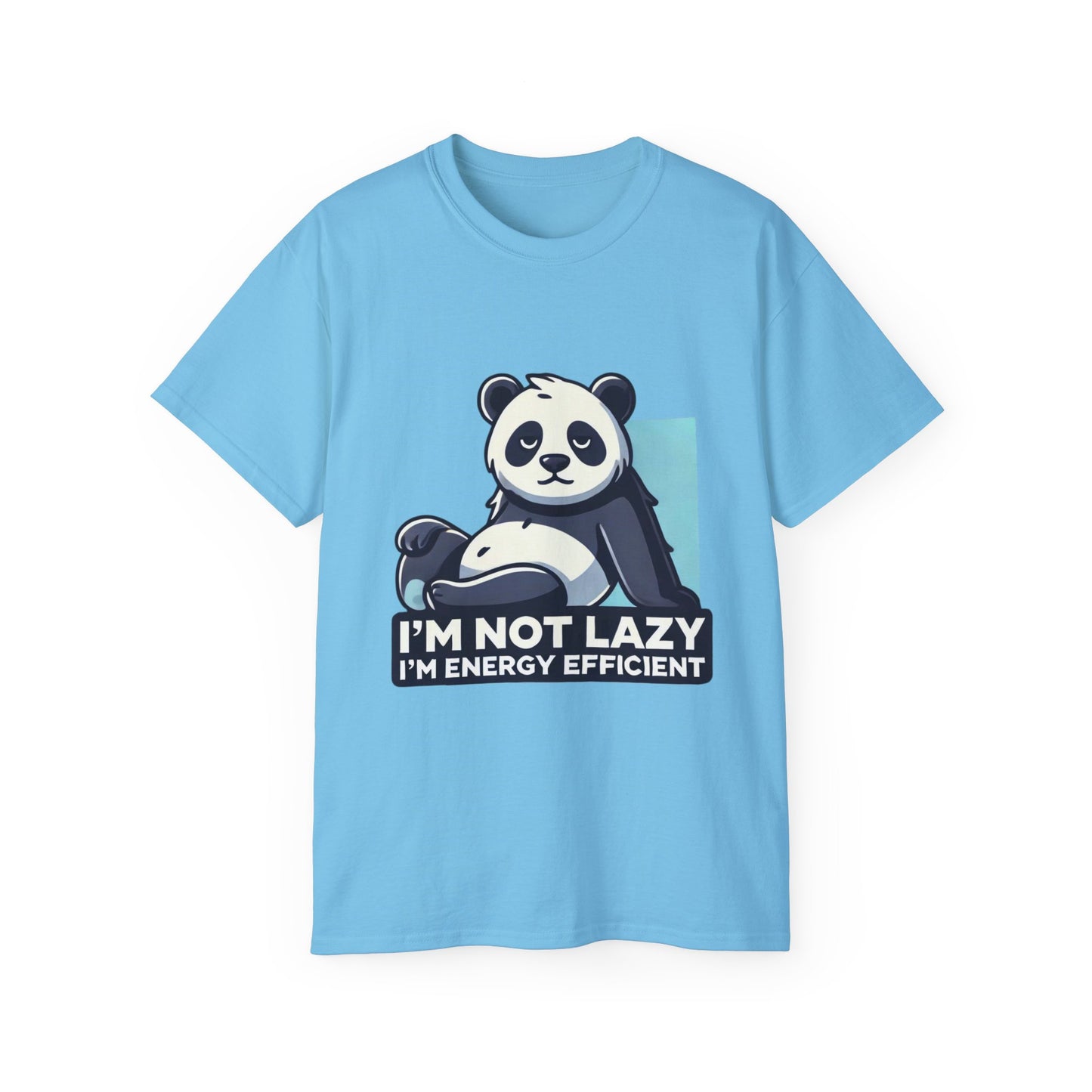 Energy Efficient Panda T-Shirt — "I'm Not Lazy, I'm Energy Efficient" Cute Graphic Tee