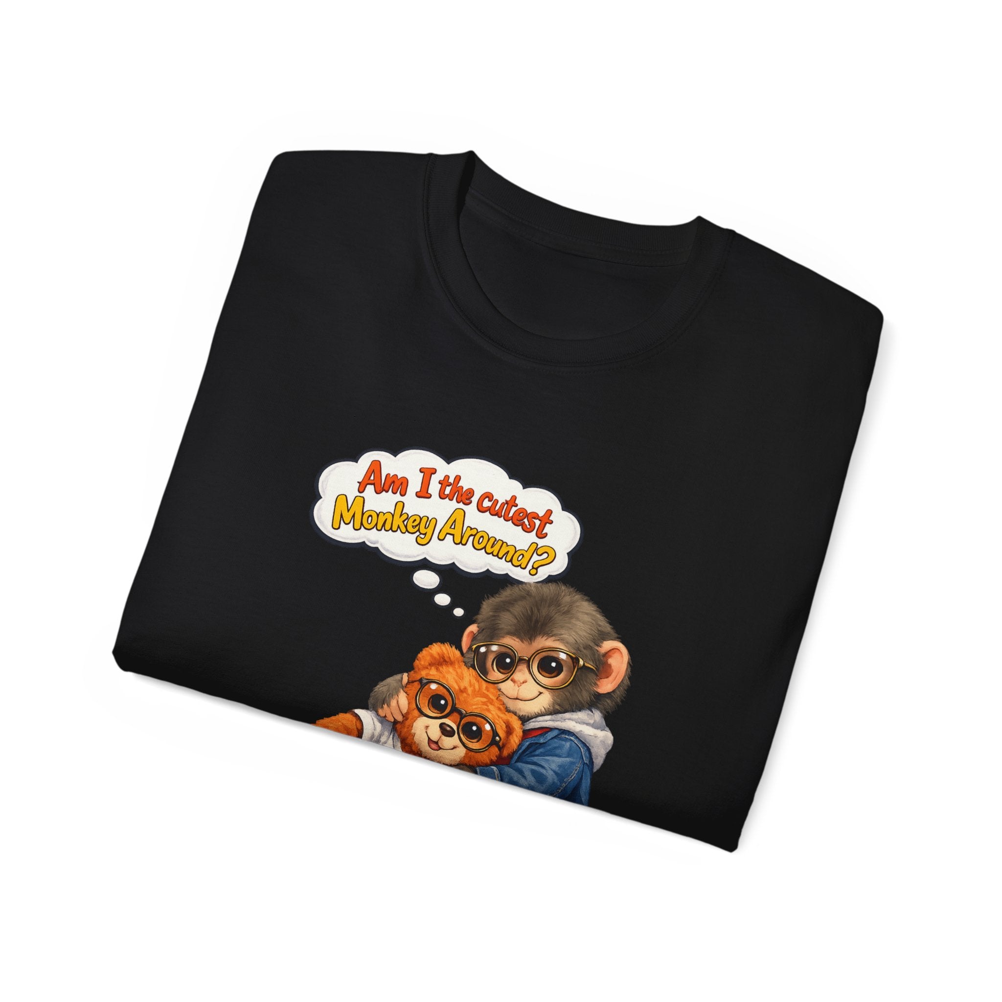 T-Shirt — 'Am I the Cutest Monkey Around?' Cute Monkey & Teddy Graphic Tee