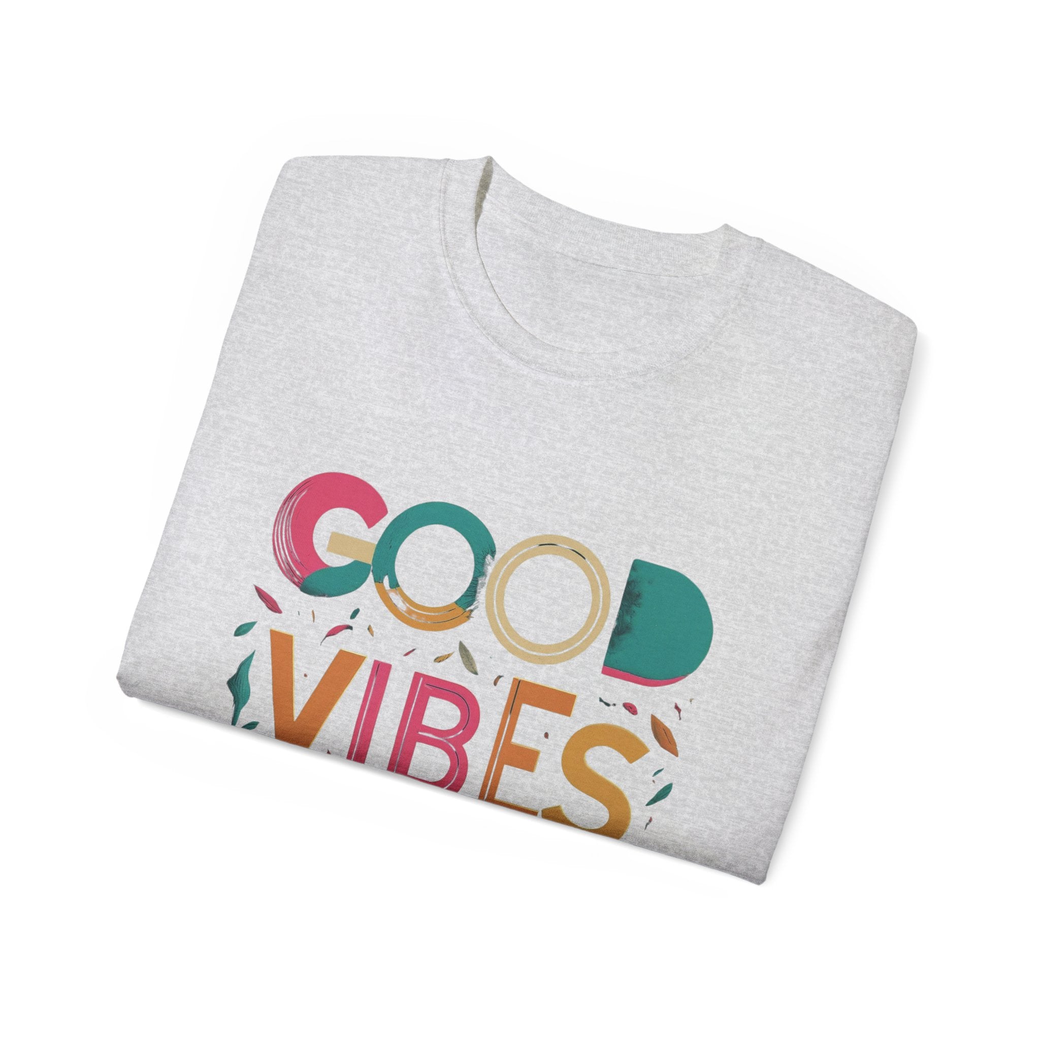 Good Vibes Only T-Shirt — Colorful Positive Message Tee