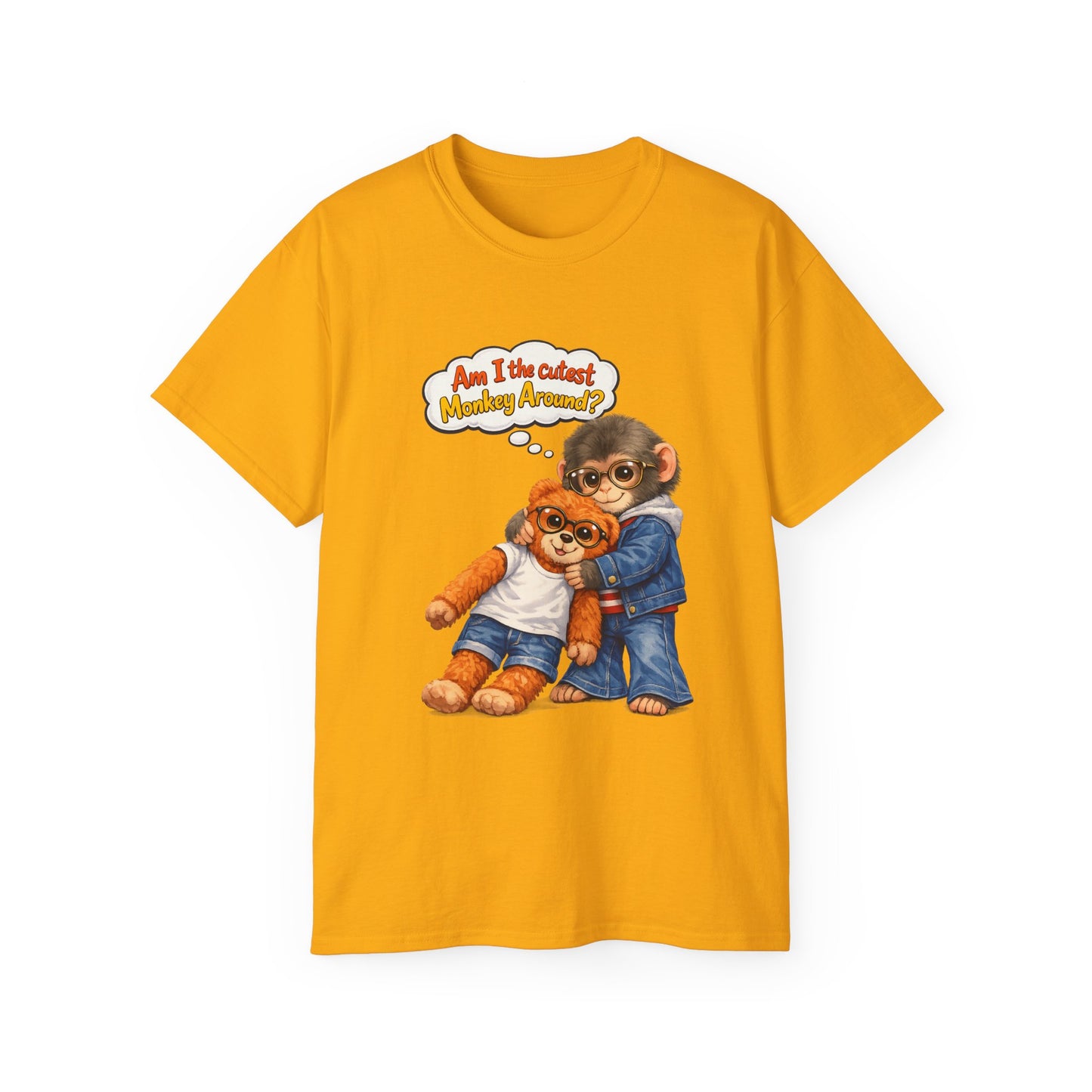 T-Shirt — 'Am I the Cutest Monkey Around?' Cute Monkey & Teddy Graphic Tee
