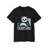 Energy Efficient Panda T-Shirt — "I'm Not Lazy, I'm Energy Efficient" Cute Graphic Tee