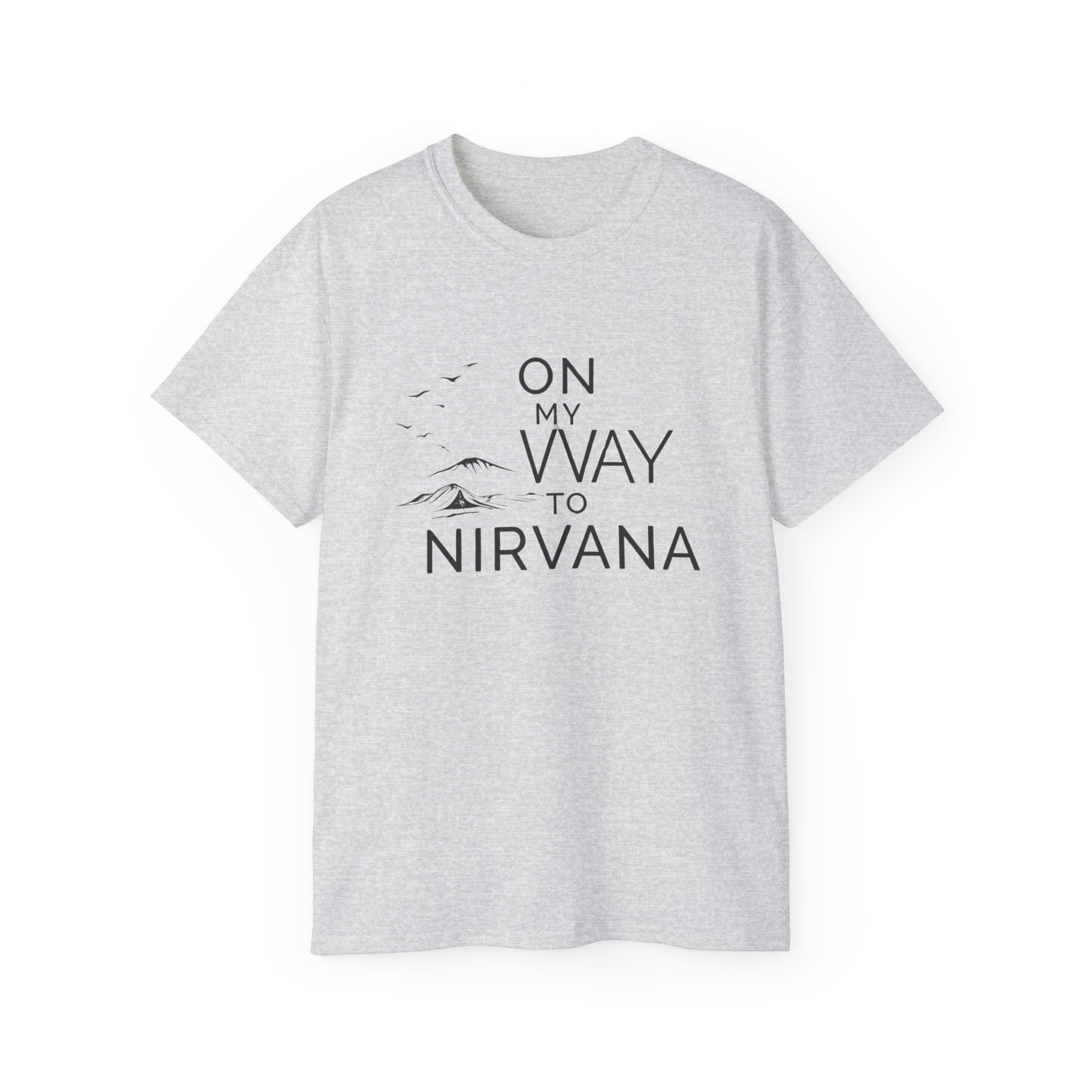 On My Way to Nirvana T-Shirt — Minimal Mountain Graphic Tee